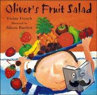 French, Vivian - Oliver's Fruit Salad