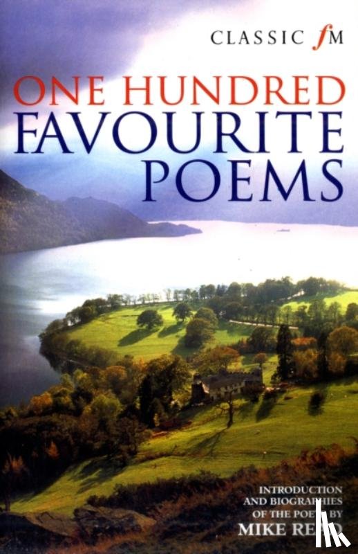 Read, Mike - Classic FM 100 Favourite Poems