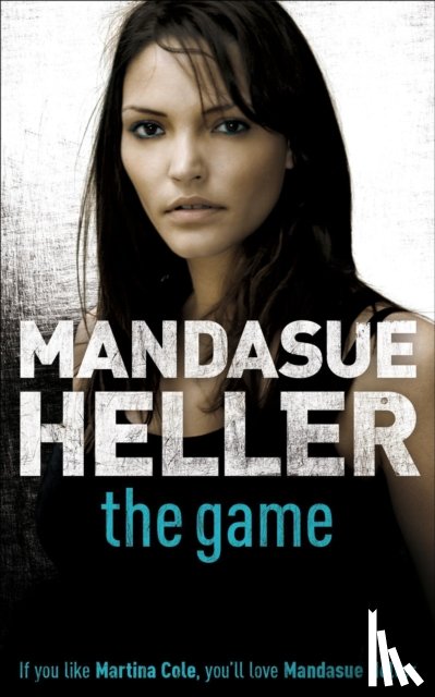 Heller, Mandasue - The Game