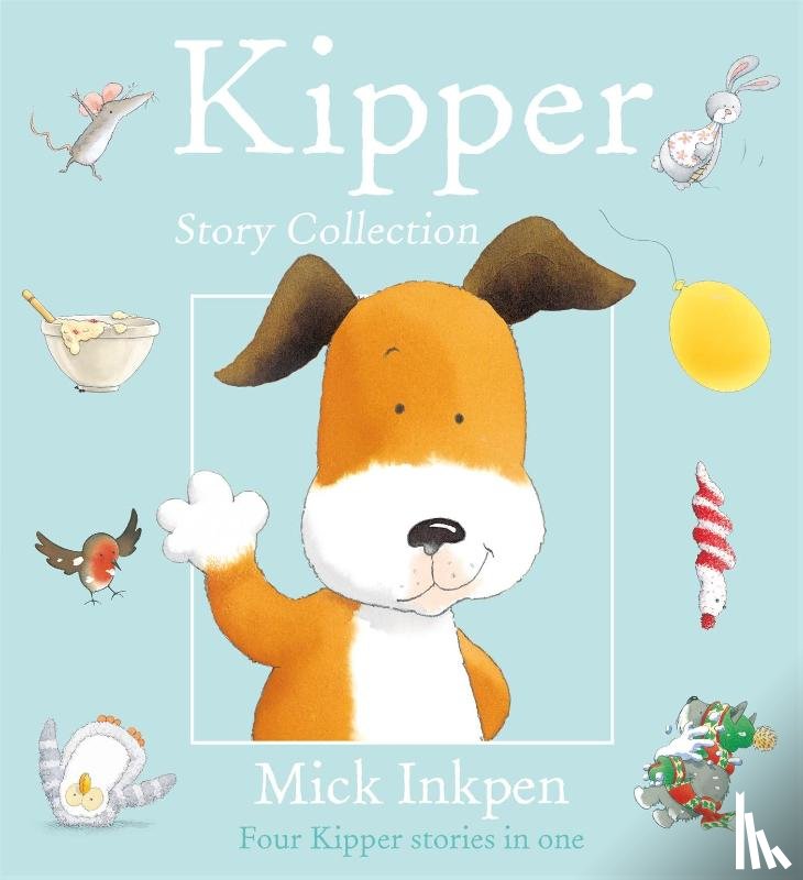 Inkpen, Mick - Kipper Story Collection