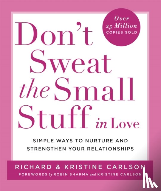 Carlson, Richard - Don't Sweat The Small Stuff in Love