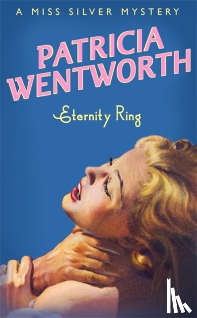 Wentworth, Patricia - Eternity Ring