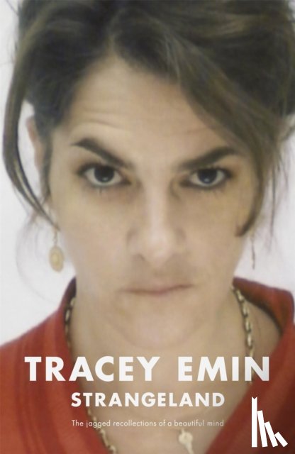Emin, Tracey - Strangeland