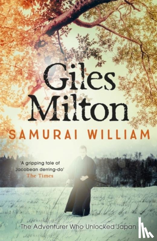 Milton, Giles - Samurai William