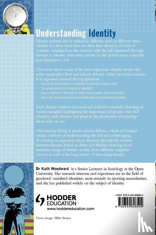 Woodward, Professor of Sociology Kath - Understanding Identity