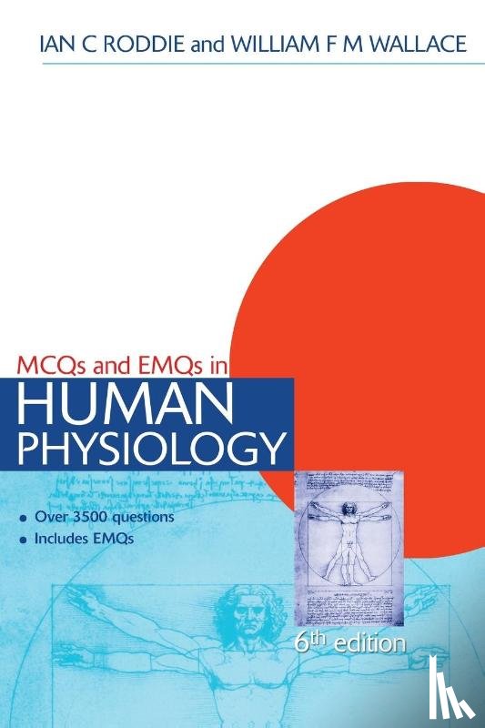 Roddie, Ian, Wallace, William F M (Queen's University Belfast - MCQs & EMQs in Human Physiology, 6th edition