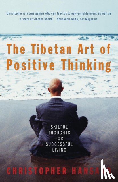 Hansard, Christopher - The Tibetan Art Of Positive Thinking