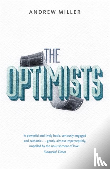 Miller, Andrew - The Optimists