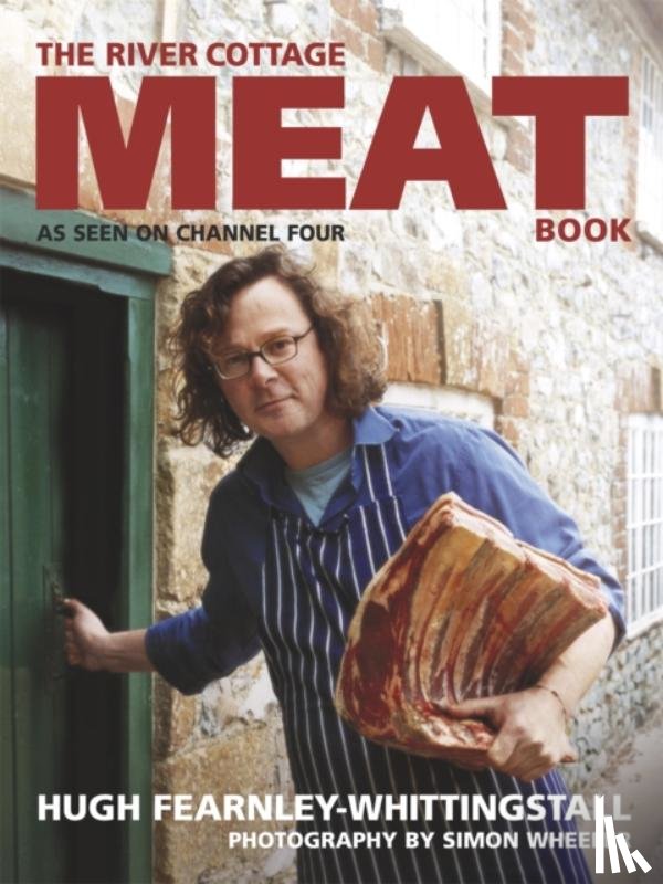 Fearnley-Whittingstall, Hugh - The River Cottage Meat Book