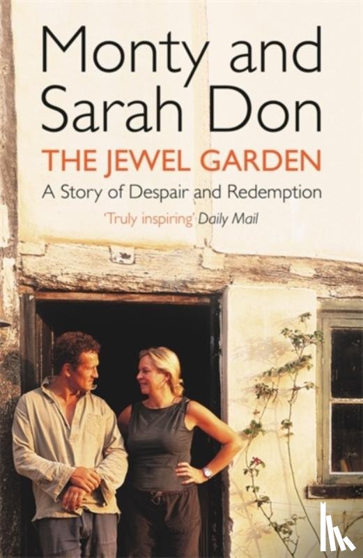 Don, Monty, Don, Sarah, Don, Monty Don & Sarah - The Jewel Garden