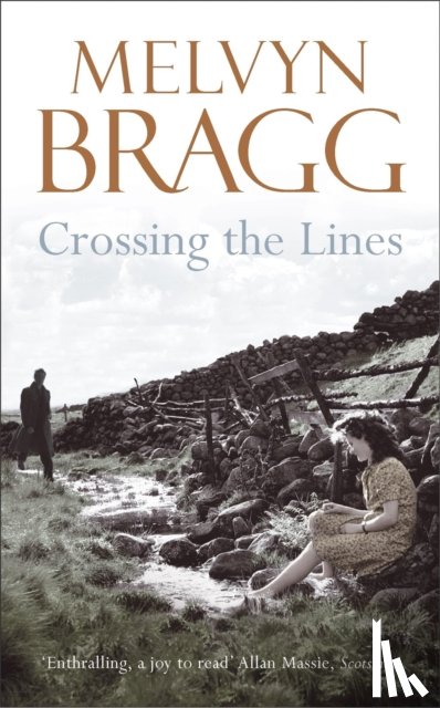 Bragg, Melvyn - Crossing The Lines