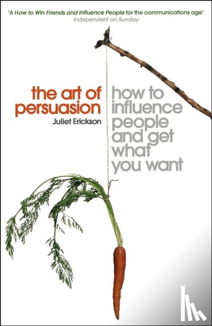 Erickson, Juliet - The Art of Persuasion