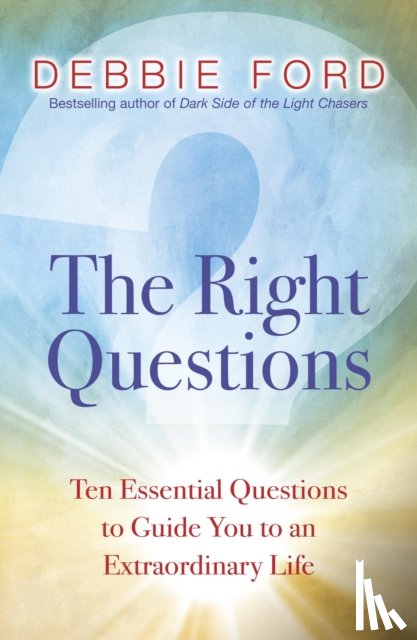 Ford, Debbie - The Right Questions