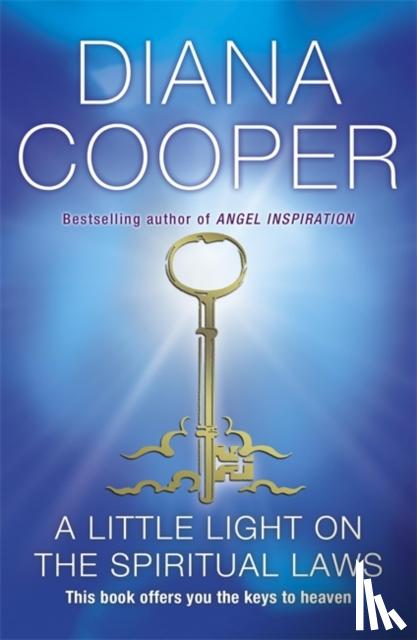 Cooper, Diana - A Little Light On The Spiritual Laws