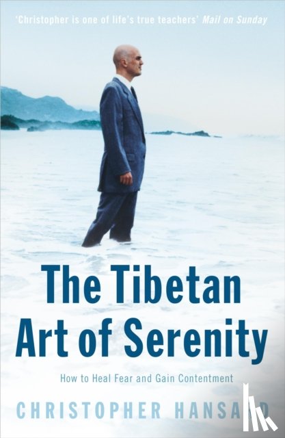 Hansard, Christopher - The Tibetan Art of Serenity