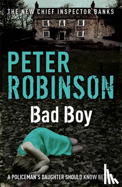 Robinson, Peter - Bad Boy