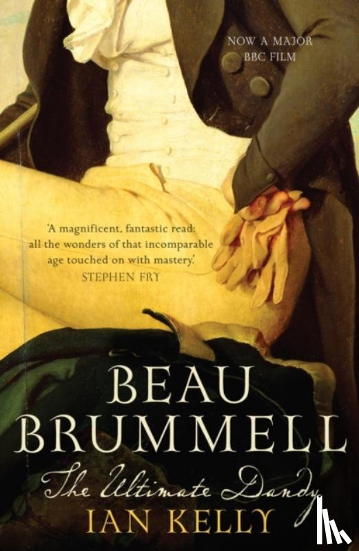 Kelly, Ian - Beau Brummell