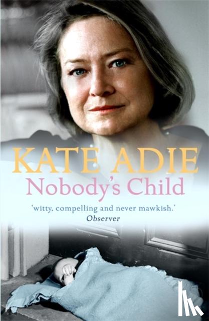 Adie, Kate - Nobody's Child