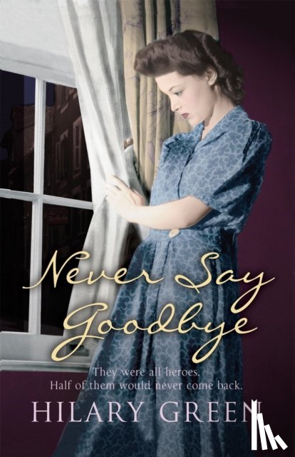 Green, Hilary - Never Say Goodbye