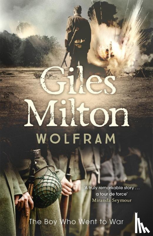 Milton, Giles - Wolfram