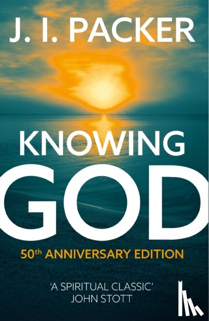 Packer, J.I. - Knowing God