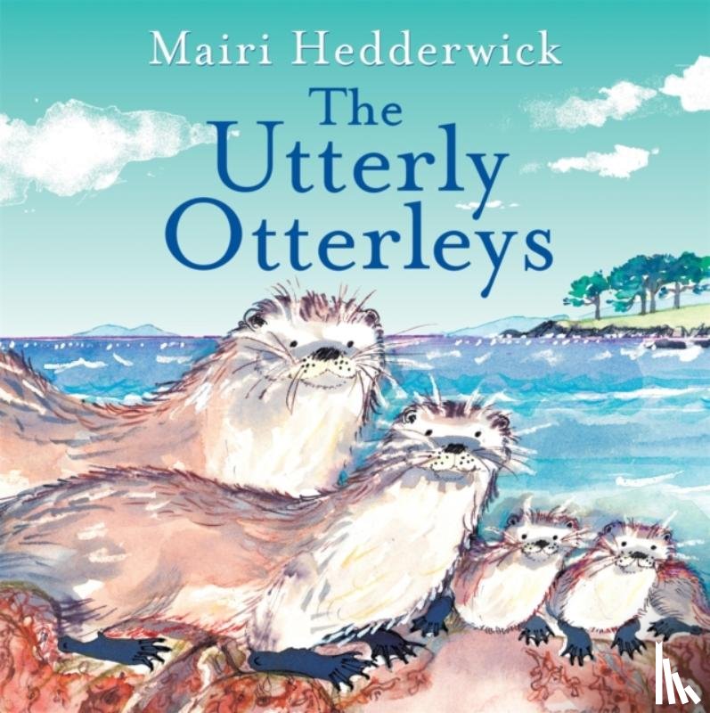 Hedderwick, Mairi - The Utterly Otterleys