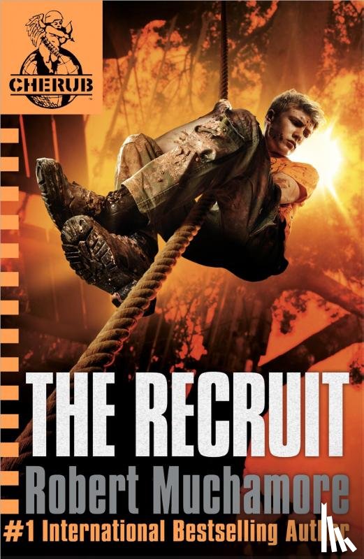 Muchamore, Robert - CHERUB: The Recruit