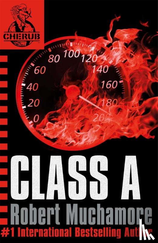 Muchamore, Robert - CHERUB: Class A