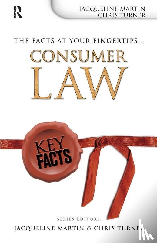 Martin, Jacqueline, Turner, Chris - Key Facts: Consumer Law