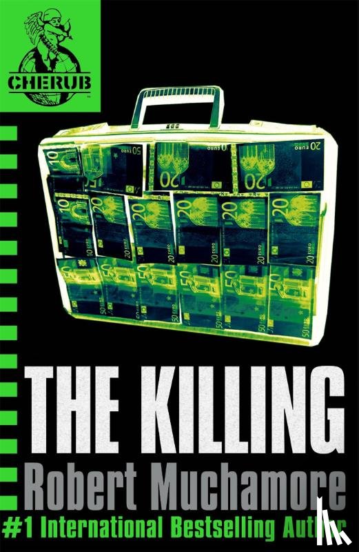 Muchamore, Robert - CHERUB: The Killing