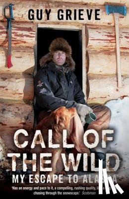 Grieve, Guy - Call of the Wild