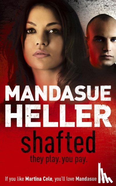 Heller, Mandasue - Shafted