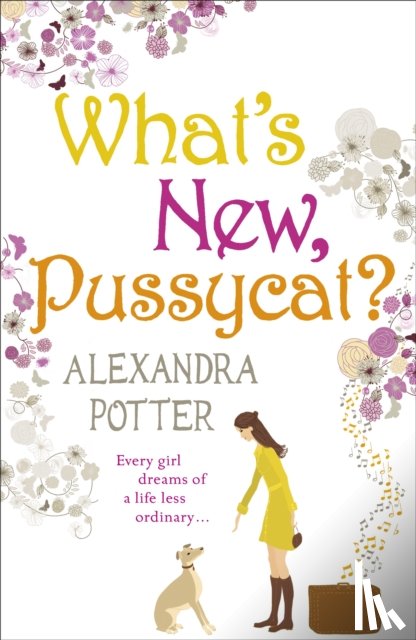 Potter, Alexandra - What's New, Pussycat?