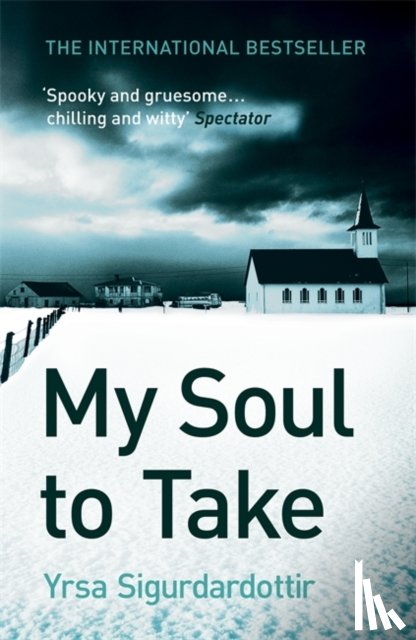 Sigurdardottir, Yrsa - My Soul to Take