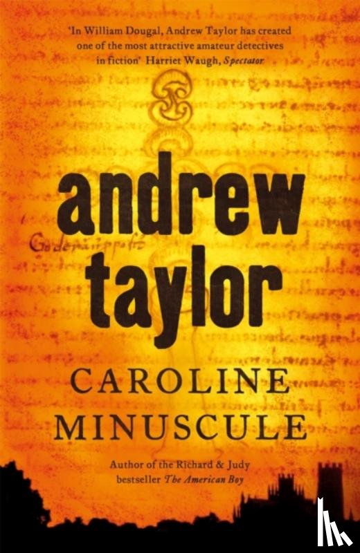 Taylor, Andrew - Caroline Minuscule