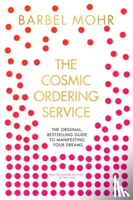 Mohr, Barbel - The Cosmic Ordering Service