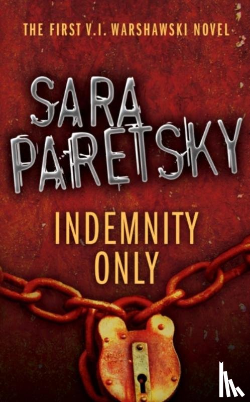 Paretsky, Sara - Indemnity Only