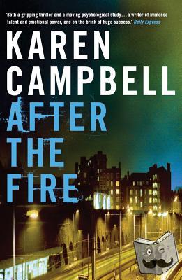 Campbell, Karen - After the Fire