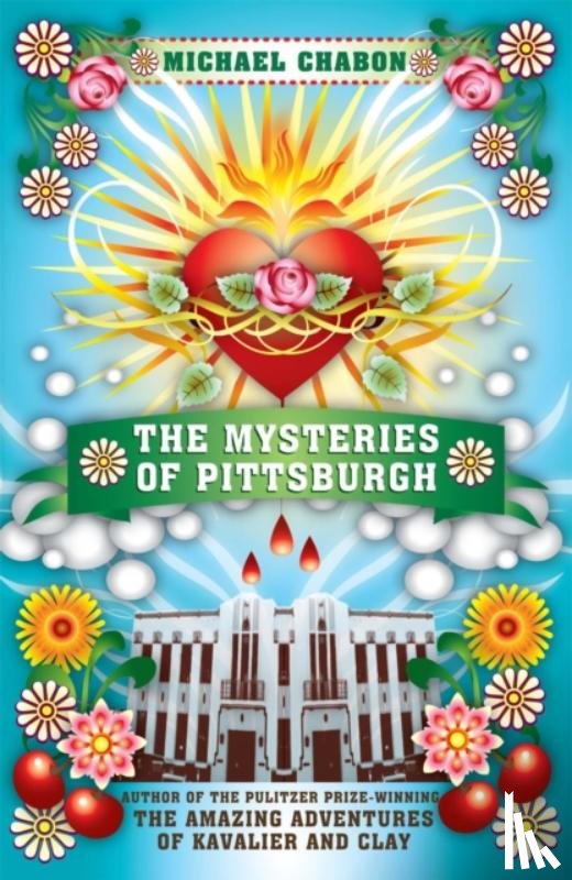 Chabon, Michael - The Mysteries of Pittsburgh