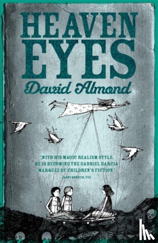 Almond, David - Heaven Eyes