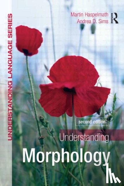 Haspelmath, Martin, Sims, Andrea - Understanding Morphology
