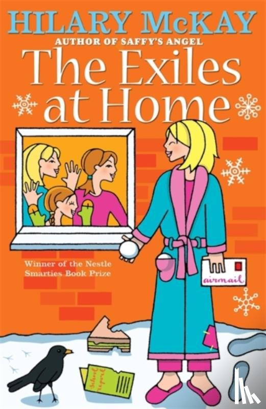 Hilary McKay - The Exiles: The Exiles At Home