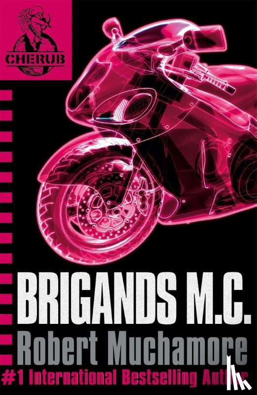 Muchamore, Robert - CHERUB: Brigands M.C.