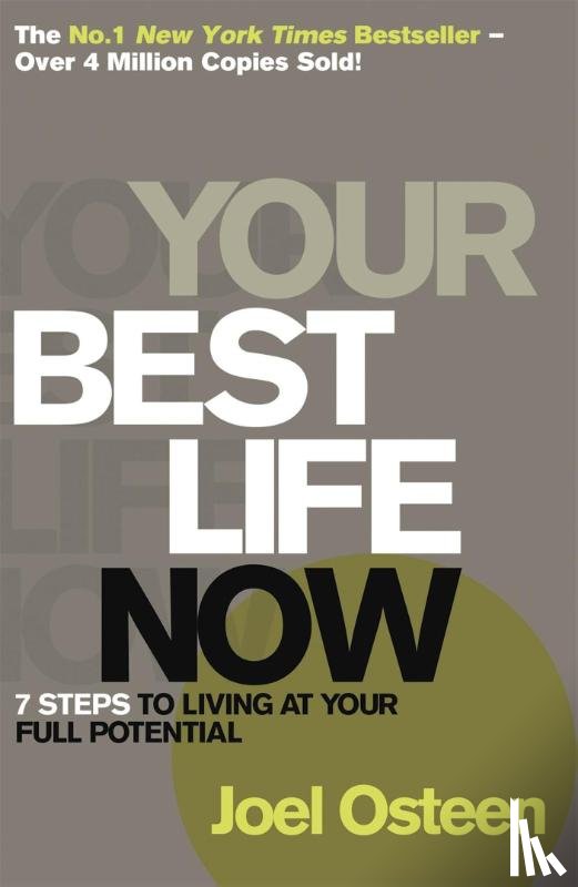 Osteen, Joel - Your Best Life Now
