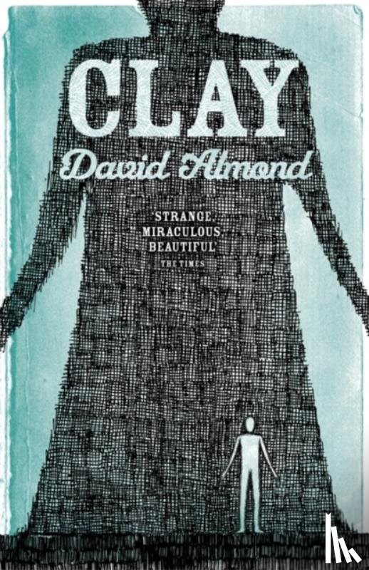 Almond, David - Clay