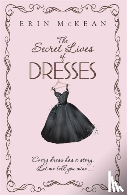 McKean, Erin - Secret Lives of Dresses