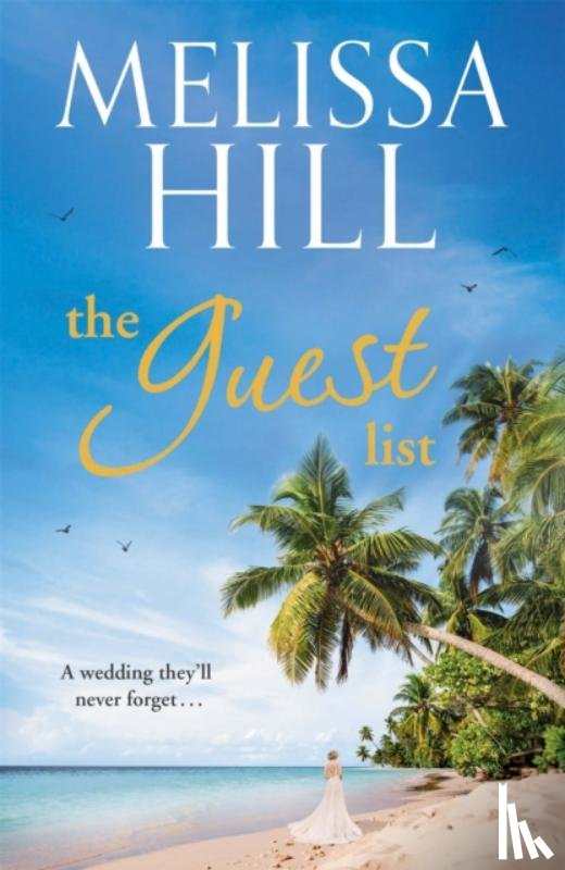 Hill, Melissa - The Guest List