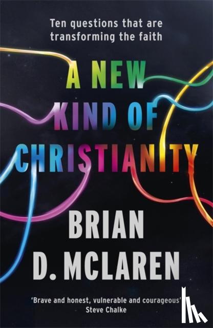 McLaren, Brian D. - A New Kind of Christianity