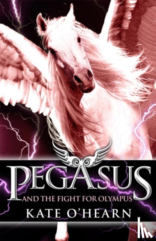 O'Hearn, Kate - Pegasus and the Fight for Olympus