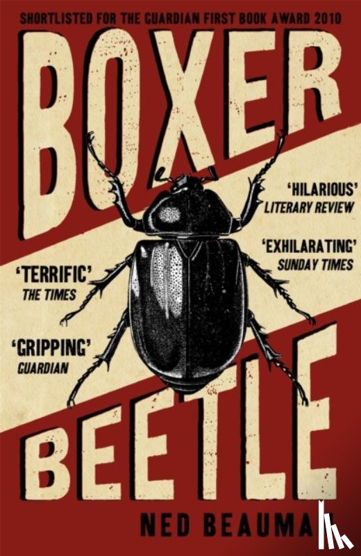 Beauman, Ned - Boxer, Beetle